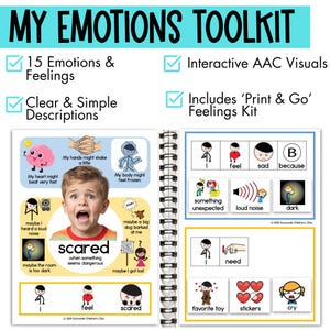 May include: A colorful toolkit for teaching children about emotions. The toolkit includes 15 emotions and feelings, clear and simple descriptions, interactive AAC visuals, and a 'Print & Go' feelings kit. The toolkit features a variety of illustrations and text.