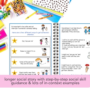 May include: A colourful printable social story with illustrations and text explaining how to get someone's attention politely. The story includes four steps: saying "excuse me", raising your hand, waving, and standing quietly.