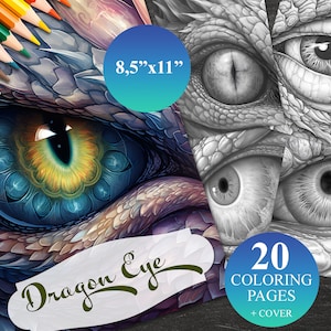20 Beautiful Dragon Eye Coloring Pages + Cover, Printable Adult Coloring Book, Instant Download Illustration, 1 PDF file 8,5&quot;x11&quot;