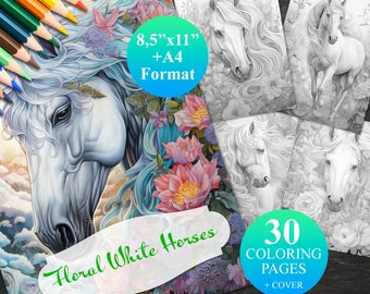 30 Floral White Horses Coloring Pages + Cover, Printable Adult Coloring Book, Instant Download Illustration, 4 PDF files 8,5&quot;x11&quot; and A4