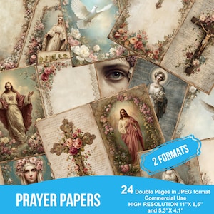 May include: A collection of vintage-style prayer papers featuring religious imagery, including Jesus, angels, and crosses, surrounded by floral borders. The papers are in JPEG format, with high-resolution sizes of 11" x 8.5" and 5.3" x 4.1". The text "PRAYER PAPERS" is visible.