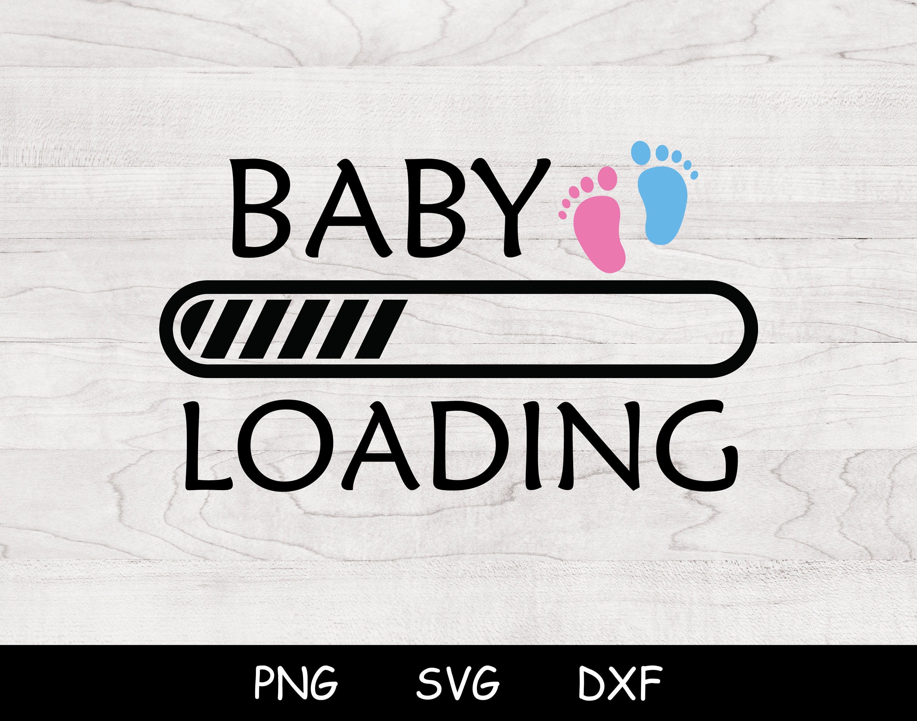Baby Loading Svg, Baby Shower SVG, Baby Girl Svg, Baby Boy Svg