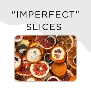 Imperfect Citrus slices, ends, skins, broken pieces, peels