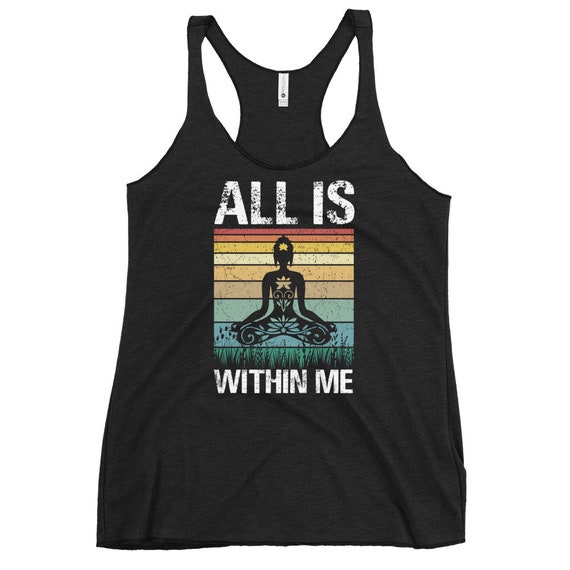 Yoga Tank - All Is Within Me