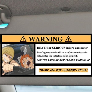 Anime Warning Sticker Car Visor Laminated Car Sticker |  Anime Inspired Sticker | Custom Design Available