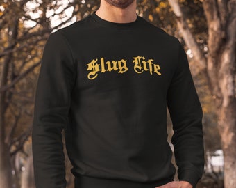 Slug Life Sweatshirt, UCSC Inspired Crewneck, Slug Life Unisex sweatshirt, UCSC gift