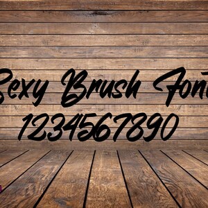 Sexybrush. System Installable Font TTF