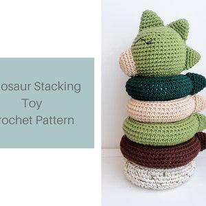 PDF Pattern: Dinosaur Stacking Ring Toy Crochet Pattern