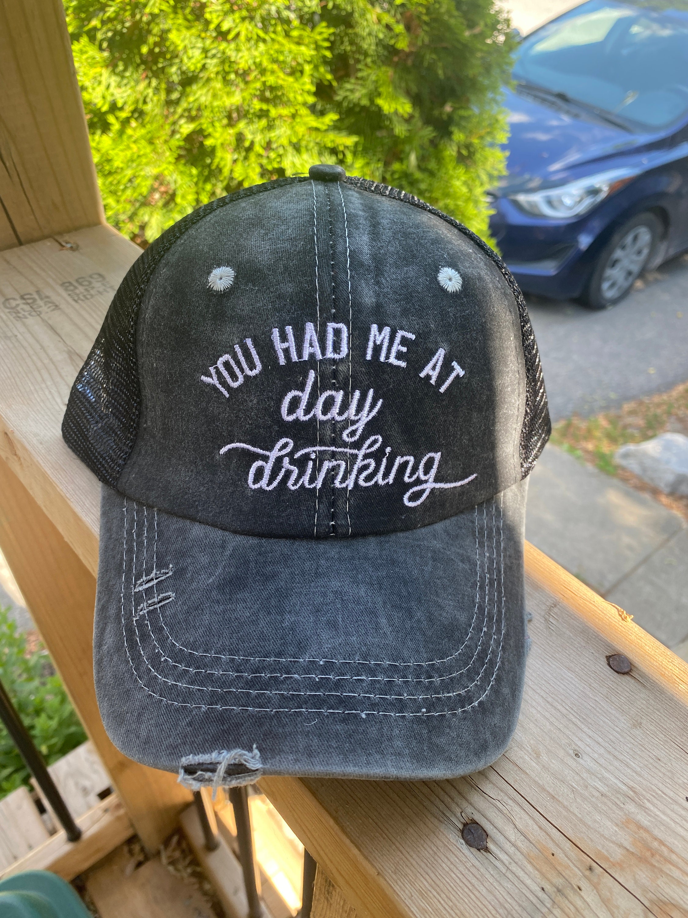 You Had Me at Day Drinking Ponytail Hat 