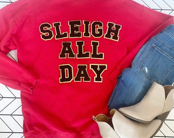 Sleigh All Day Glitter Patch Tee/Sweatshirt