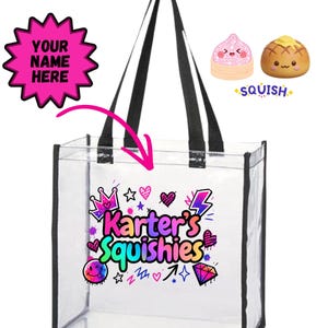 May include: A clear plastic tote bag with black trim and black handles. The front features a colorful graphic with the text 'Karter's Squishies' surrounded by icons including a crown, hearts, a lightning bolt, a diamond, and a smiley face.