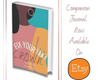 Fix Your C.R.O.W.N Companion Journal
