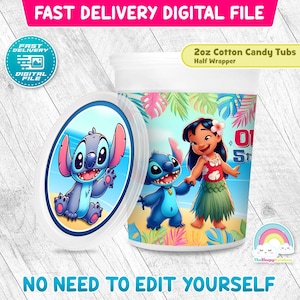 May include: A white 2oz cotton candy tub with a half wrapper featuring a cartoon illustration of Lilo and Stitch. The lid has a matching design. Text includes "Fast Delivery Digital File" and "No Need to Edit Yourself."