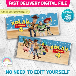 May include: Two candy bar wrappers featuring Toy Story characters. The wrappers have a blue background with white clouds and the text "NOLAN IS TURNING 4". One wrapper has Woody, Buzz Lightyear, and Jessie. The other wrapper has multiple characters.