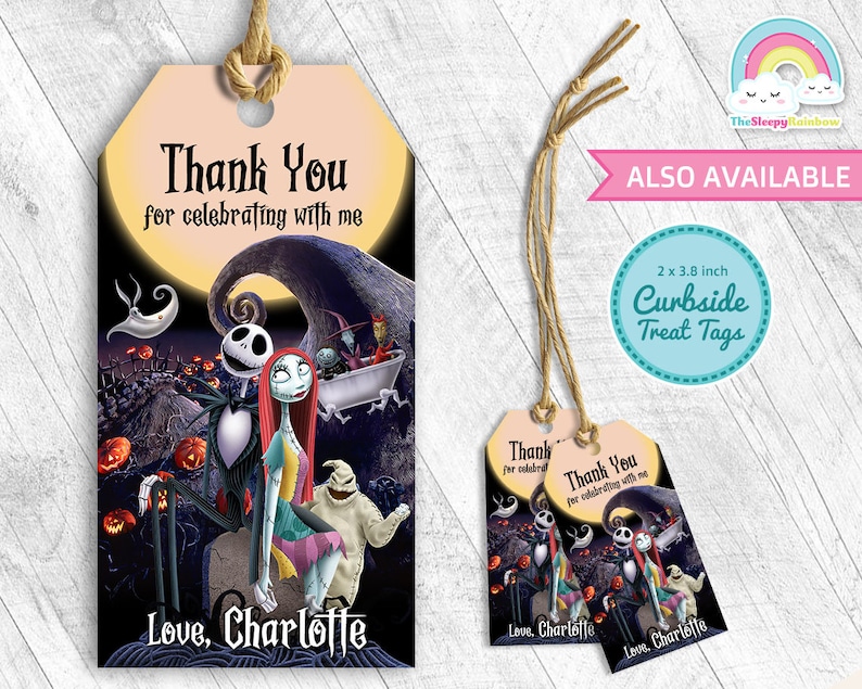 May include: A printable thank you tag featuring Jack Skellington and Sally from The Nightmare Before Christmas. The tag is decorated with a moon, pumpkins, and the text "Thank You for celebrating with me. Love, Charlotte".