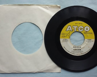 Cream, Eric Clapton, A side, Badge, Atlantic Records, 45 rpm, produced by, Felix Pappalardi, 1968, B side, What A Bringdown