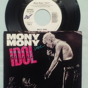 Billy Idol, vinilo de 45 rpm, cara A, Mony Mony, Live, Chrysalis Records, cara B, Shakin All Over, Live, 1987, VS 4 43161,