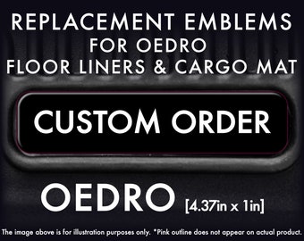 Custom OEDRO Replacement Emblem Sticker Decals fit any OEMs Floor Liners & Cargo Mats