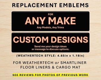 Custom Replacement Emblem | Floor Liner Badge Sticker for All Custom Weather T Floor Mats and Cargo Mats