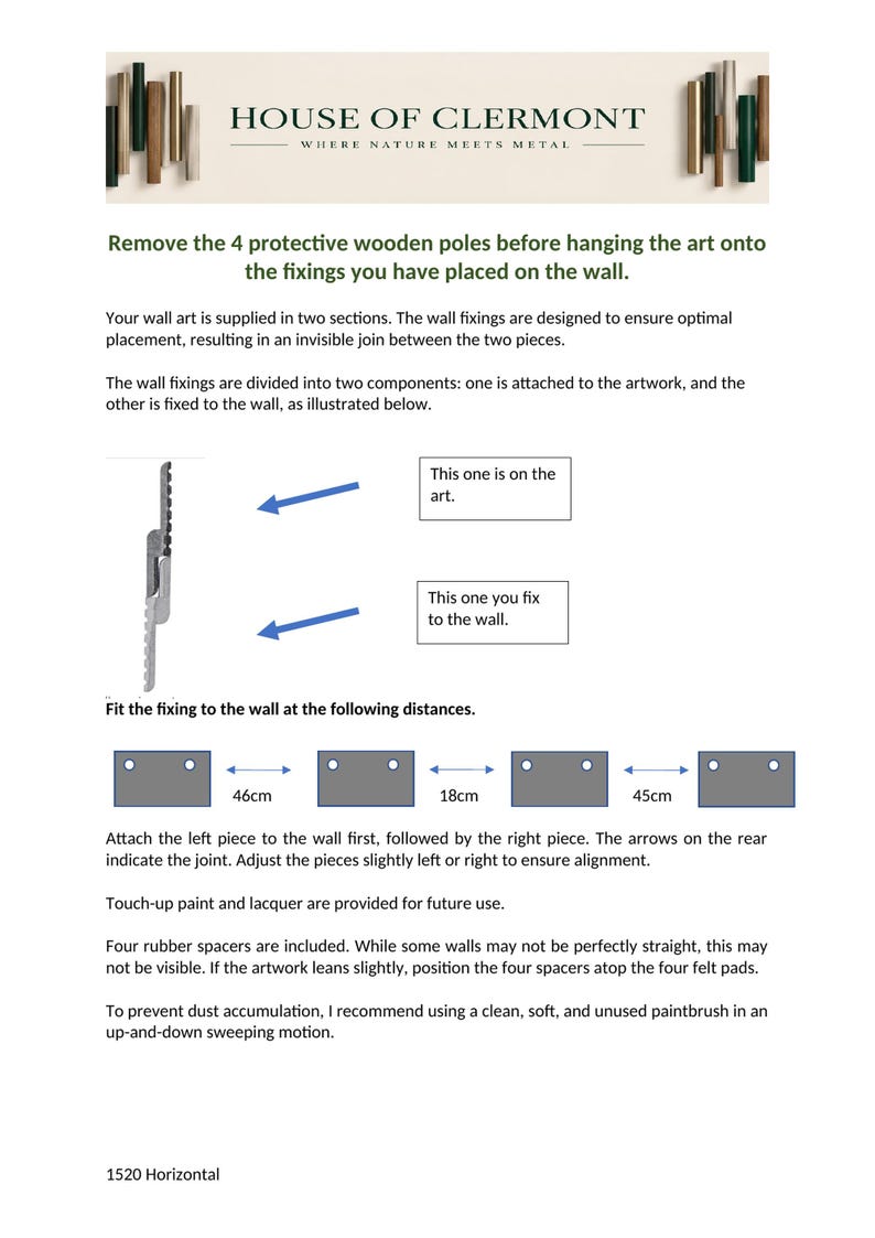May include: An instructional document for House of Clermont wall art featuring text, diagrams of metal wall fixings, and measurement labels of 46cm, 18cm, and 45cm. The guide includes instructions for removing protective wooden poles and mounting the art.