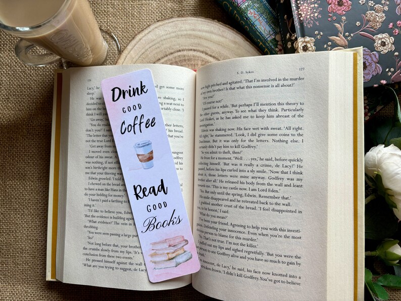 Coffee Lover Bookmark Drink Good Coffee, Read Good Books Bookish Gift