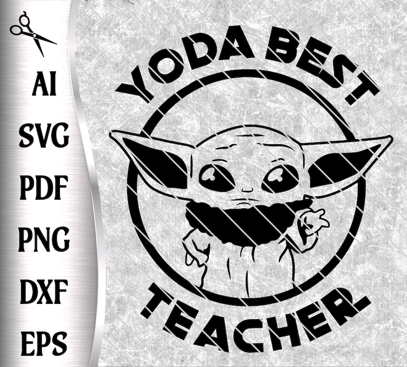 Download Baby Yoda Best Teacher Vector Cut File Cricut Silhouette Svg | Etsy