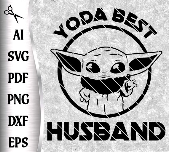 Free Free 219 Yoda Best Husband Svg SVG PNG EPS DXF File