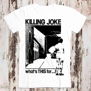 Killing Joke Whats This For T Shirt Meme Gift Funny Tee Vintage Unisex Gamer Cult Movie Music Mens Womens Adult Top Tee 8035