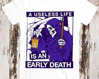 Useless Life Is An Early Death Unisex T Shirt Skull Reaper Candle Art Drawing Cool Gift Top Tee 1499