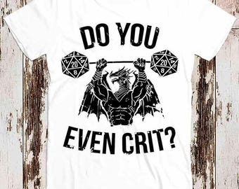 Do You Even Crit GYM Master Ancient Swole'd Dragon DnD D20 Dice Best Seller T Shirt Music Retro Top Tee Gift Unisex 8515