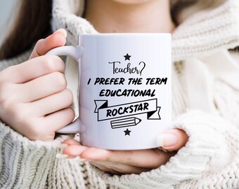 Rockstar Teacher Mug, Educational Rockstar Mug, Teacher gift