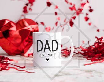 Daddy est Mug - Dad Mug - Dadda mug - Baby Shower Gift - Baby Announcement - dad birthday mug - dad to be mug - Fathers day gift