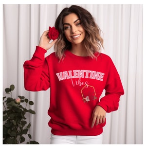 Valentine&#39;s Vibes Crewneck Sweatshirt: Romantic Style