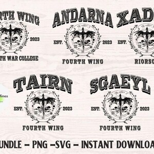 May include: A set of five black and white digital downloads featuring a dragon, a wreath, and text. The text includes the words "Fourth Wing", "Andarna Xaden", "Basgiath War College", "Riorson", "Tairn", "Sgaeyl", "Est.", and "2023".