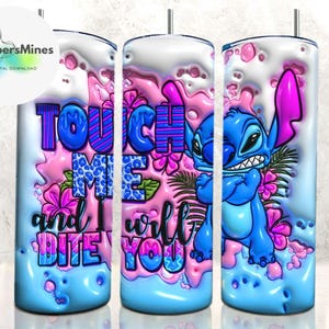 3D Inflated Stitch Touch Me And I Will Bite You, Stitch 20oz Tumbler Png, 3D Cartoon Tumbler 20oz Png, 3D 20oz Tumbler Wrap, Tumbler Png