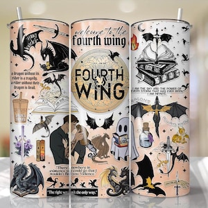 May include: A white tumbler with a colourful design featuring dragons, quotes, and illustrations from the book "Fourth Wing". The tumbler has a black lid and a black straw.