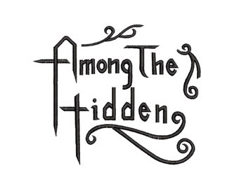Margaret Peterson Haddix Among The Hidden Inspired Machine Embroidery Design. Multiple Sizes