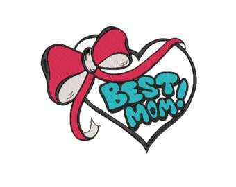 Best Mom Mother's Day Machine Embroidery Design. Multiple Sizes