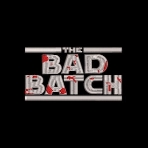 Star Wars Bad Batch Machine Embroidery Design. Multiple Sizes