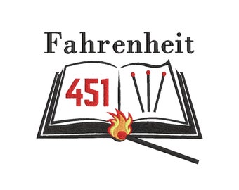 Ray Bradbury Fahrenheit 451 Inspired Machine Embroidery Design. Multiple Sizes