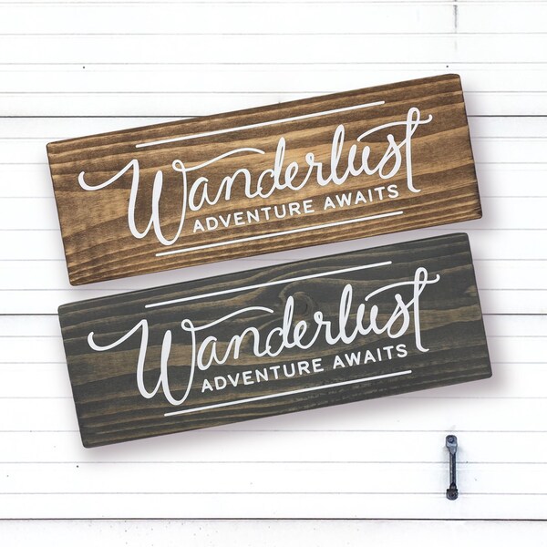 Wanderlust Sign Etsy