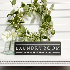 Laundry Room Sign, Drop Your Drawers Here, Farmhouse Laundry Room Decor, Wood Laundry Room Sign, Vintage-Inspired Laundry Room Decor