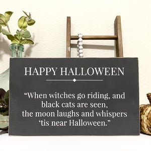 Happy Halloween Wood Sign,  ‘Tis Near Halloween Poem Sign, Wood Halloween Sign, Autumn Decor, Modern Farmhouse Sign, Seasonal Fall Decor