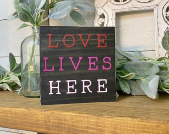 Love Lives Here Wood Sign, Valentine’s Day Decor, Modern Farmhouse Wood Sign, Tiered Tray Decor, Seasonal Home Decor