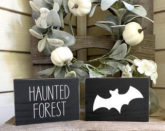 Haunted Forest Sign, Bat Wood Sign, Wood Halloween Decor, Mini Halloween Sign, Tiered Tray Decor, Seasonal Home Decor