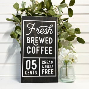Fresh Brewed Coffee Sign, Wooden Coffee Sign, Coffee Bar Decor, Vintage-Inspired Coffee Sign, Farmhouse Kitchen Decor
