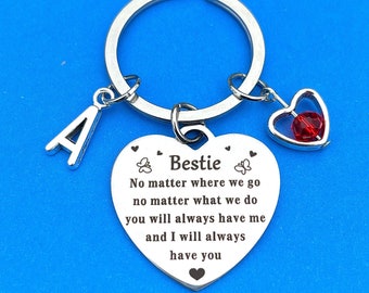 Bestie porte-clés, porte-clés meilleur ami personnalisé, cadeau de l'amitié, souvenir Je serai toujours là pour vous, cadeau d'anniversaire meilleur ami meilleur ami