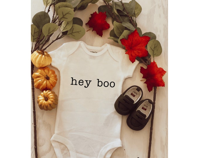 Hey Boo Onesie ; new baby onesie ; fall onesie ; baby onesie ; halloween onesie ; custom onesie; baby shower gift