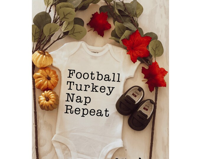 Thanksgiving Onesie ; baby onesie ; baby thanksgiving ; fall onesie ; football onesie ; turkey onesie ; baby shower gift