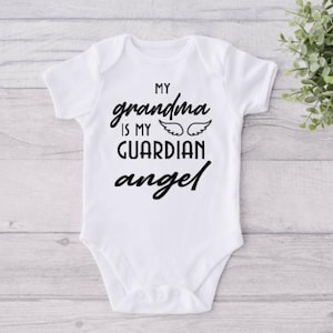 My Grandma is my Guardian Angel; grandma memorial ; baby onesie ; grandma memorial baby onesie